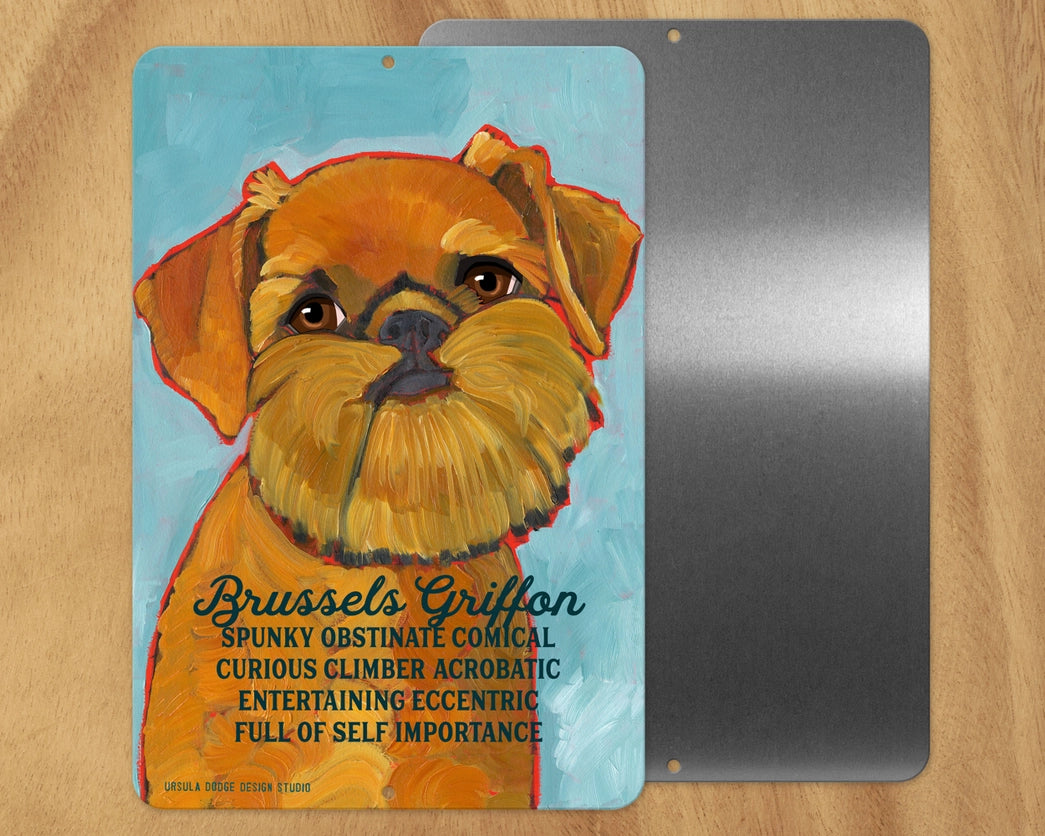 Brussels Griffon -UD Metal Sign