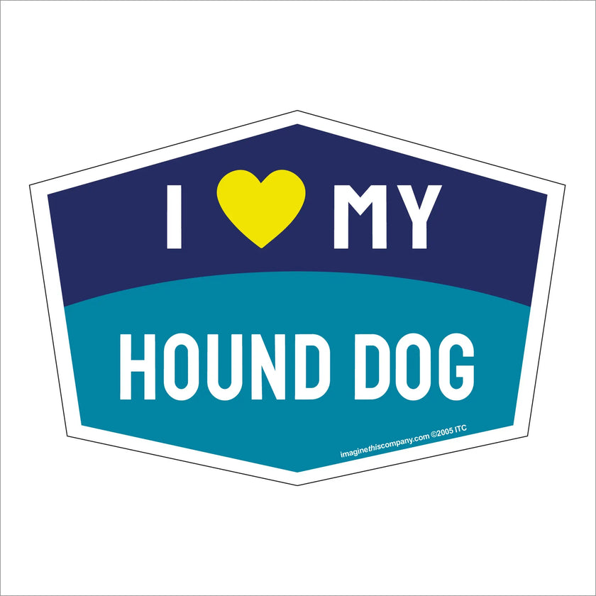 I Love My Hound Dog Hexagon Shaped Magnet