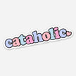 Cataholic Vinyl Sticker for Cat Moms