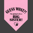 Big Sister Dog Bandana