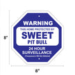 Sweet Pit Bull Garden Security Sign
