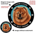 Chow Chow Red My Best Friend Circular Magnet