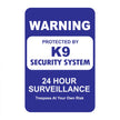 K9 Security System Mini Garden Sign