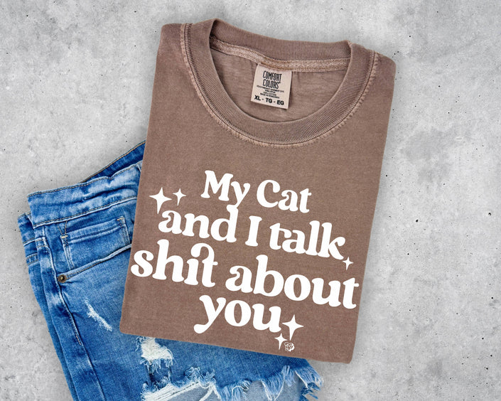 My Cat & I Talk About You Graphic Cat Mom Tee T-Shirt