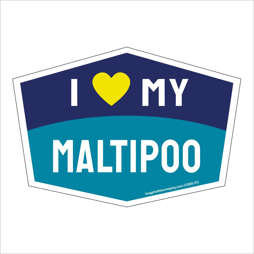 I Love My Maltipoo Hexagon Shaped Magnet