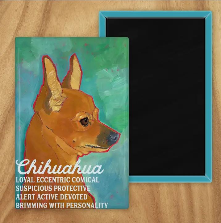 Behold our classic Chihuahua magnet, meticulously reproduced from an original oil painting by the renowned artist Ursula Dodge. This exquisite 2