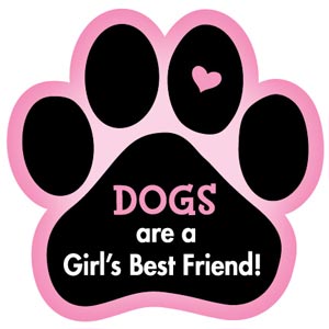 Dogs are a Girl's Best Friend Paw Car Trunk Magnet
