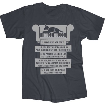 Tee Shirt House Rules  Screen printed on 90% cotton 10% polyester  Available sizes are Small, Medium, large, X-large, XX-large, and XXX-large. 