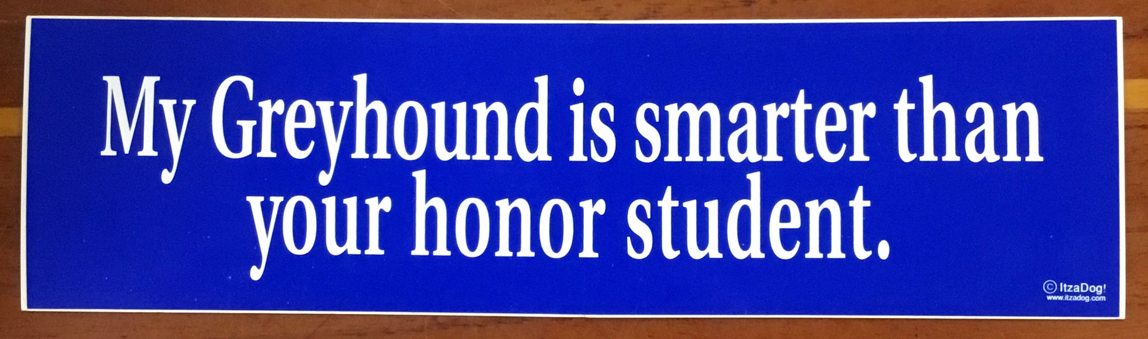 My ___ is Smarter Than Your Honor Student Bumper Sticker