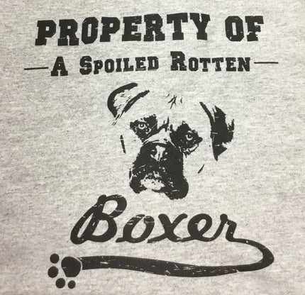 Boxer Tee Shirt - Property of a Spoiled Rotten