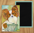 Behold our classic Papillon Magnet, meticulously reproduced from an original oil painting by the renowned artist Ursula Dodge. This exquisite 2