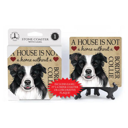 Border Collie - A House Is Not A Home Absorbent Stone Coaster