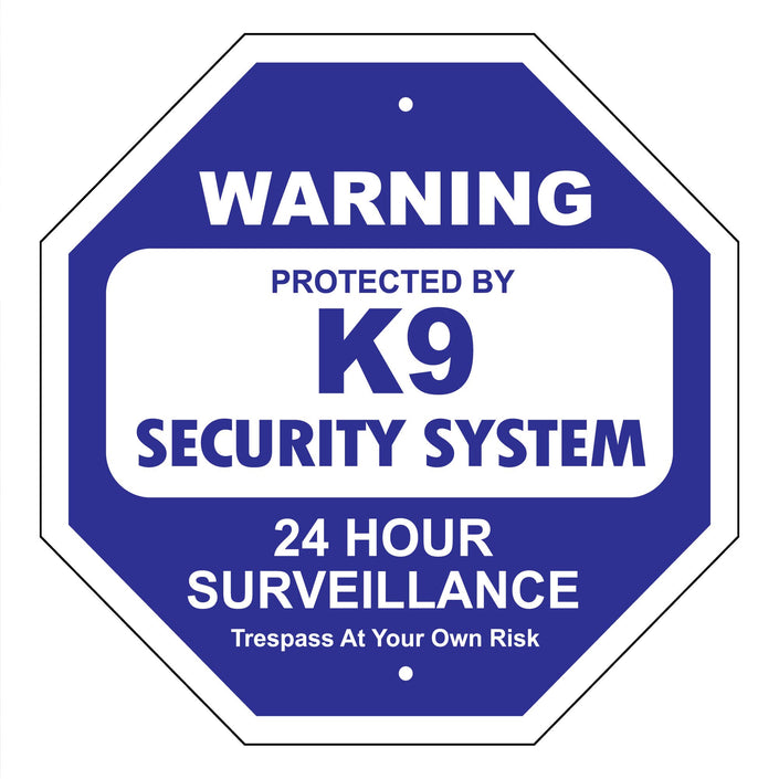 K9 Security System Garden Security Sign