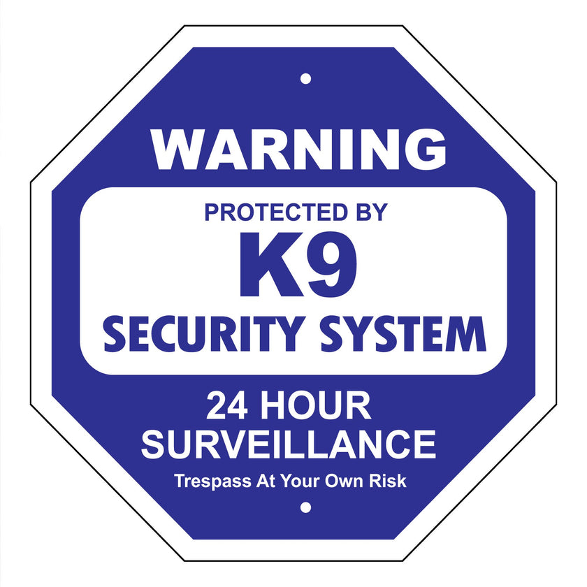 K9 Security System Garden Security Sign