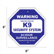 K9 Security System Garden Security Sign