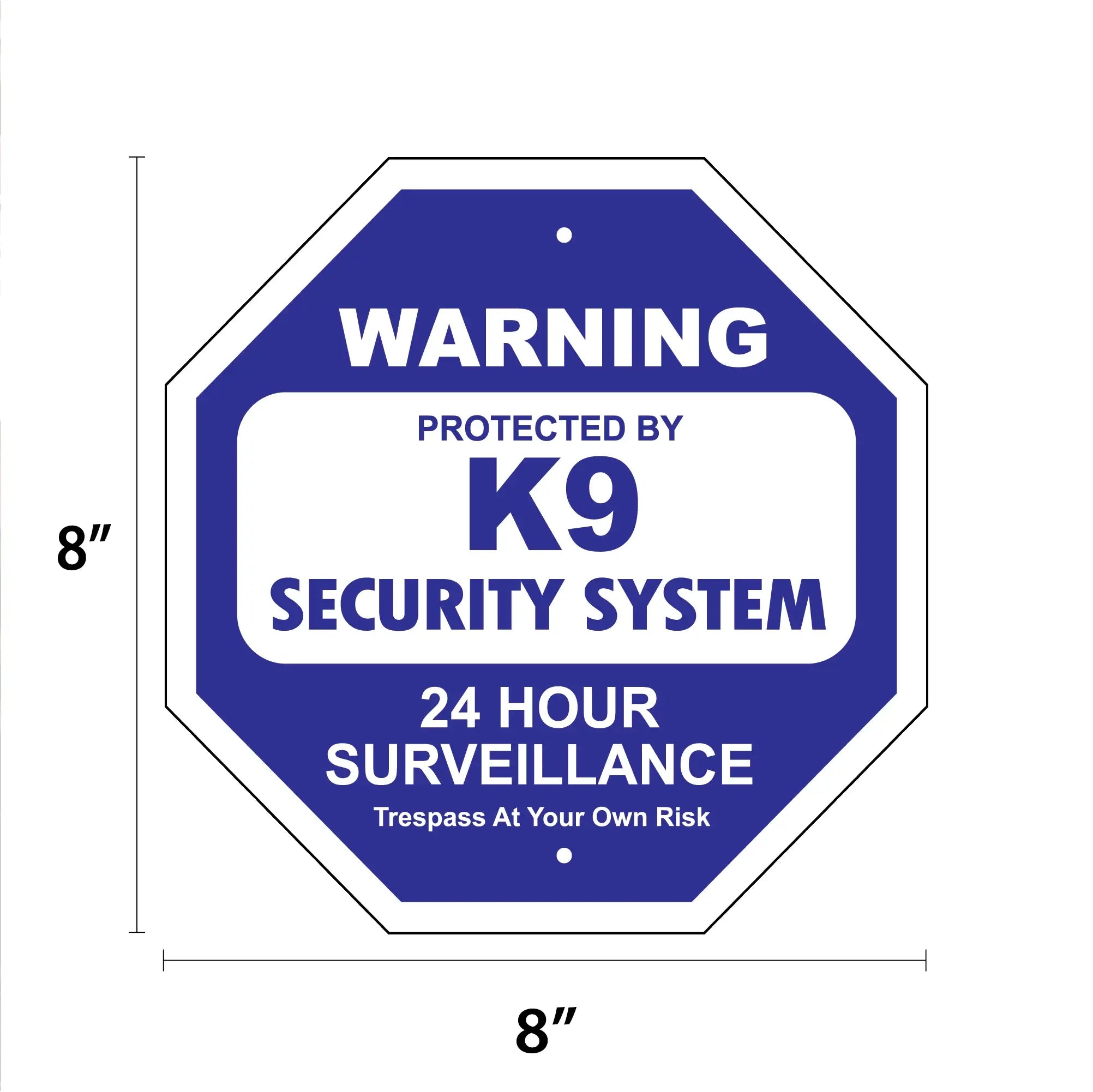 K9 Security System Garden Security Sign