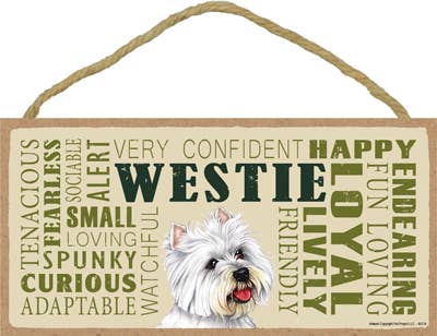 Westie Dog Sign- Licensed Artist- USA made