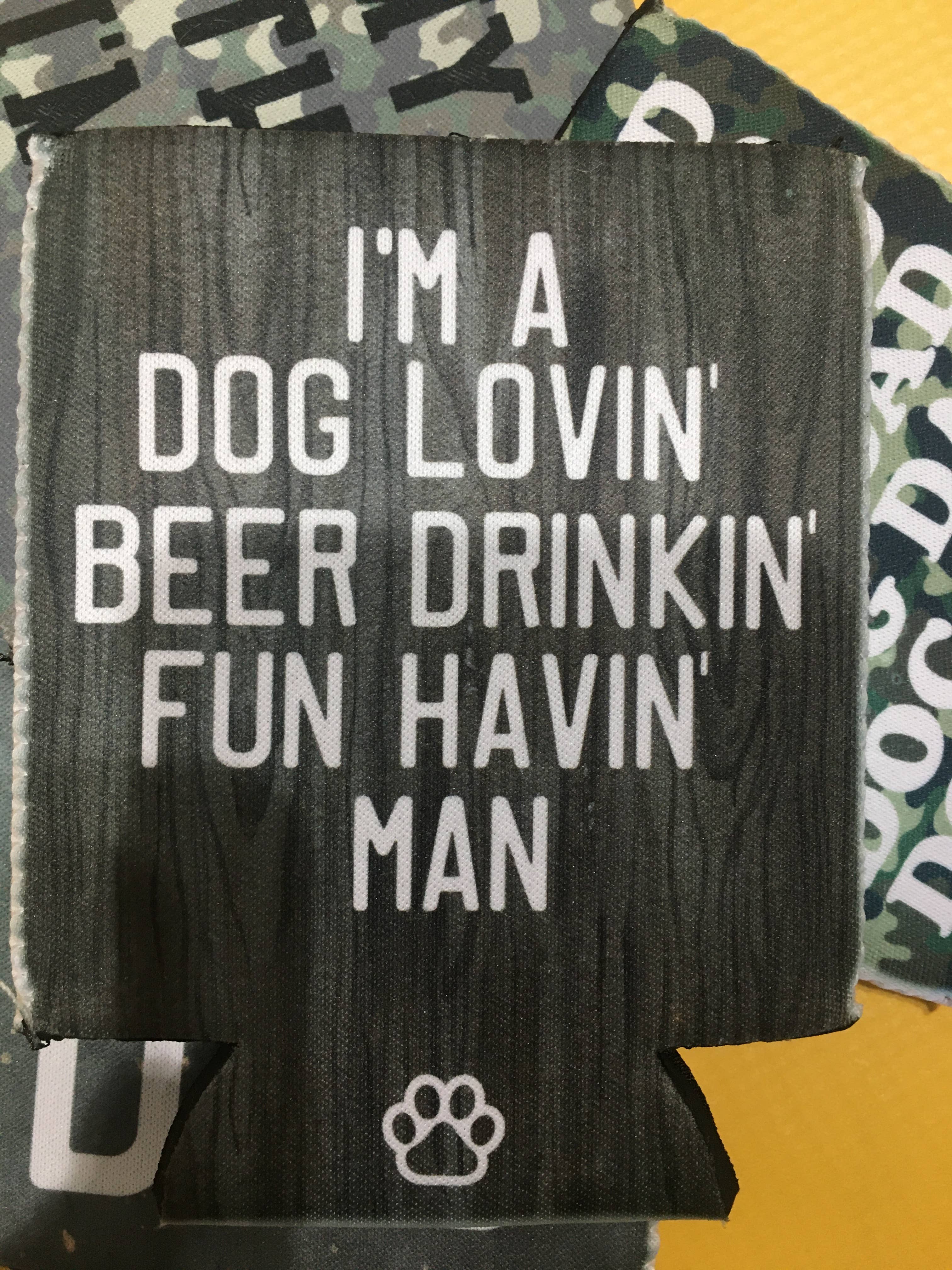 I'm A Dog Lovin' Man Can Insulator