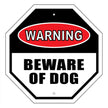 Warning - Beware of Dog Garden Sign