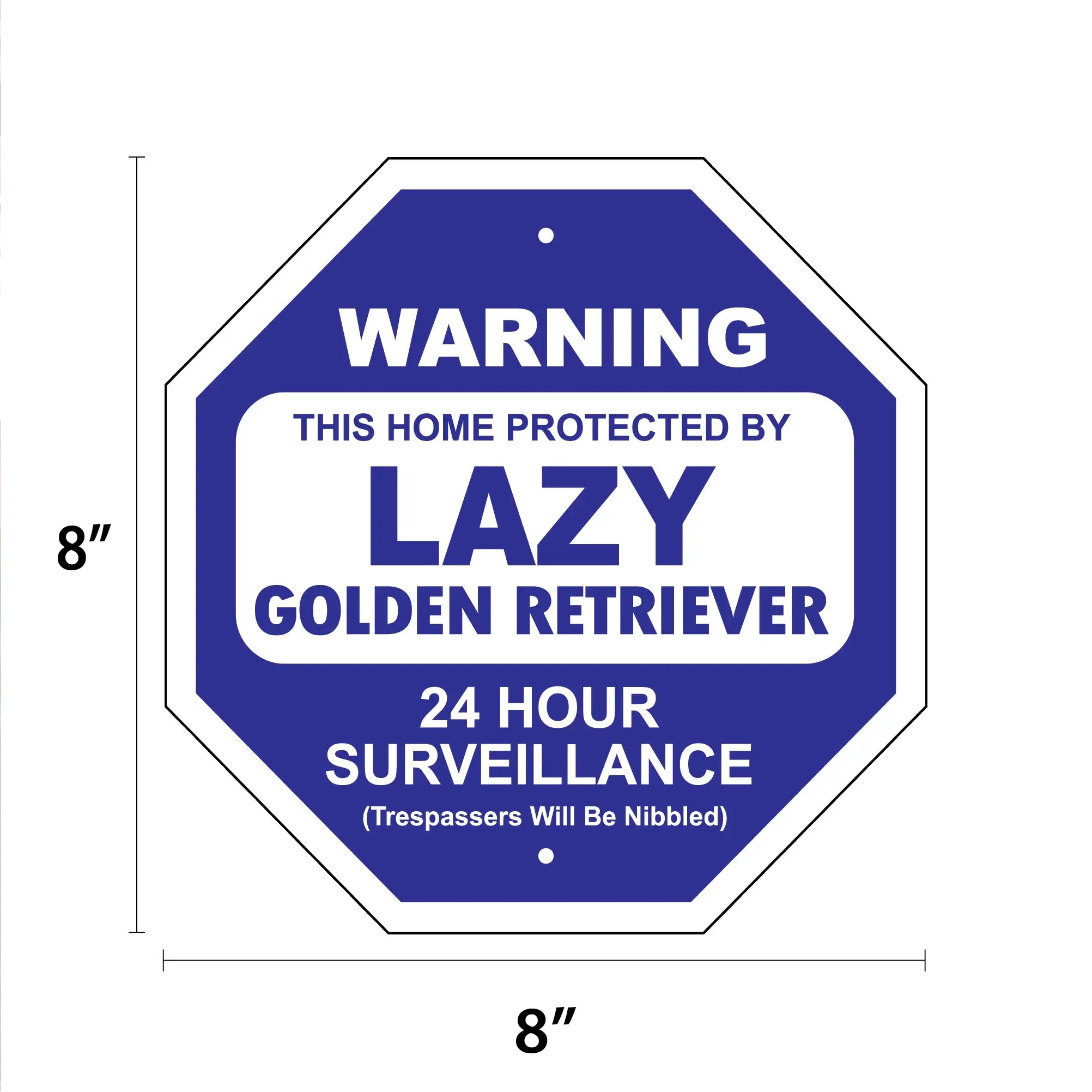 Lazy Golden Retreiver Garden Security Sign