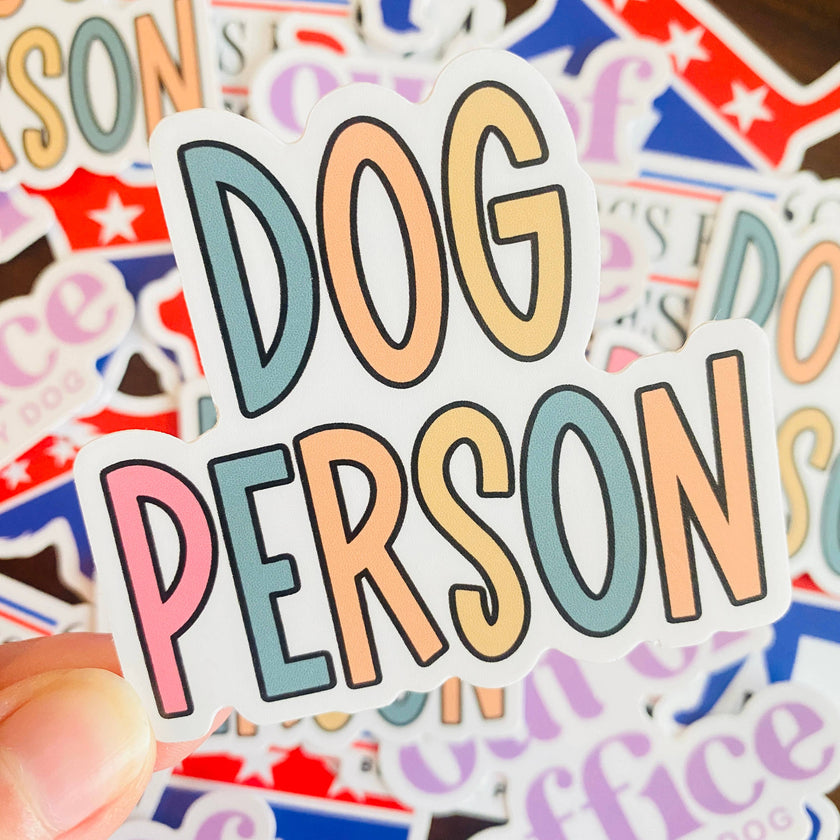 Dog Person Block Leter | Dog Mom, Dog Lover Die Cut Sticker