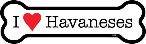 I (heart) Havaneses Bone Shaped Magnet