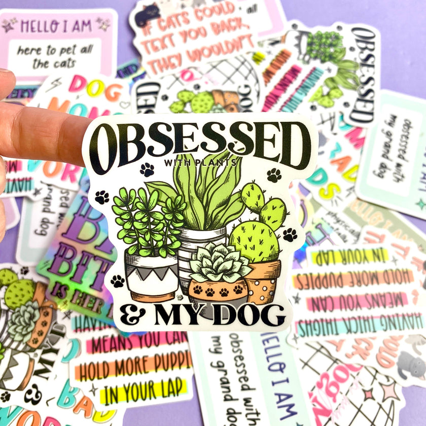 Obsessed with Plants & My Dog Die Cut Sticker