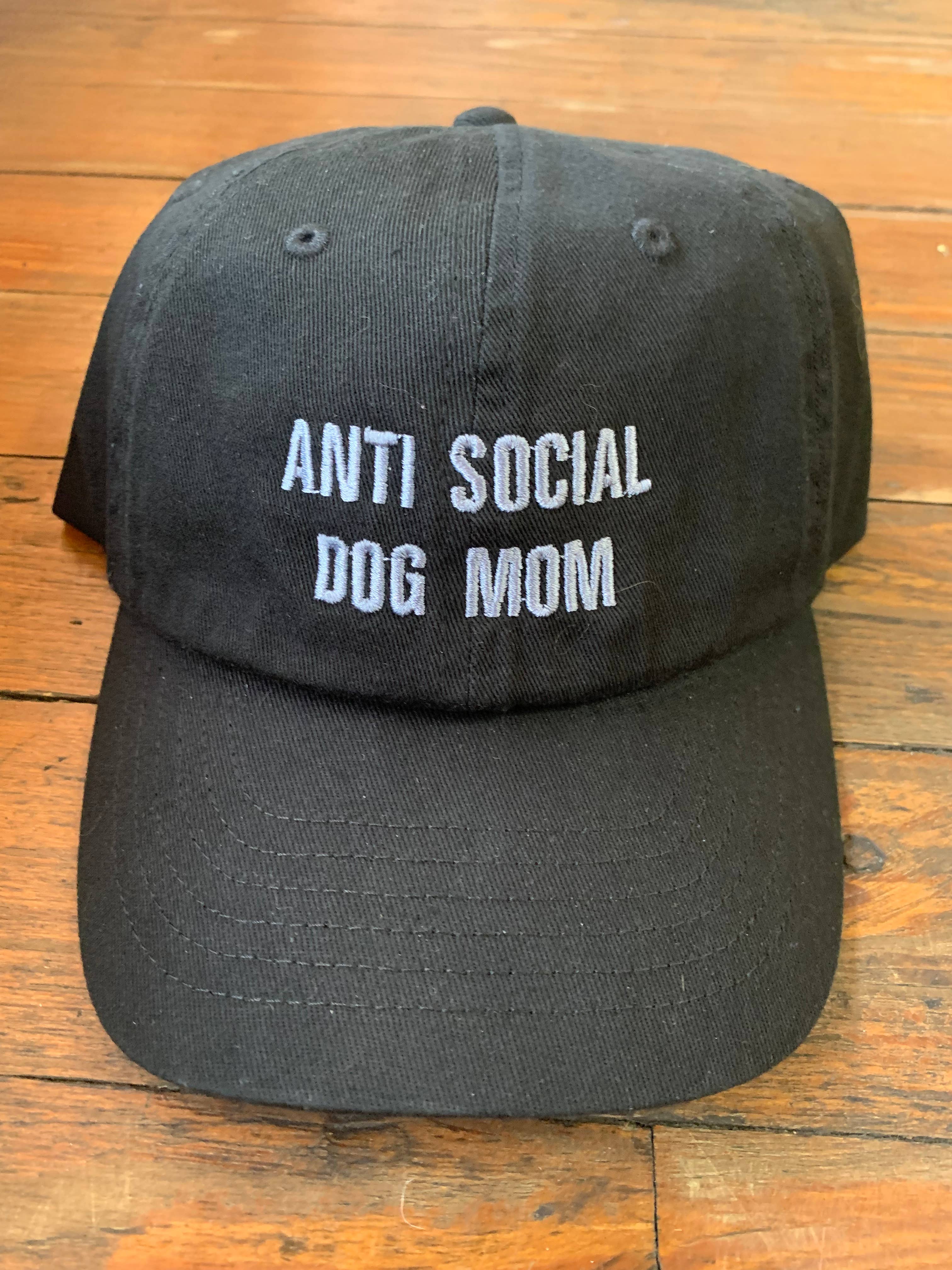 Anti Social Dog Mom Hat