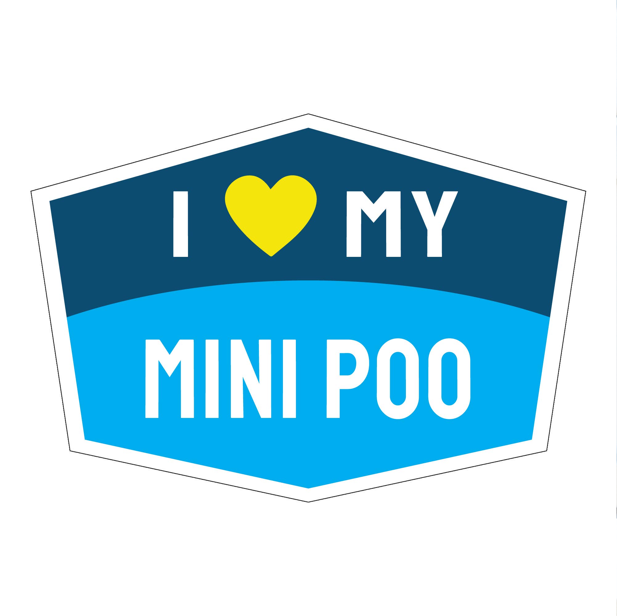 I Love My Mini Poo Hexagon Shaped Magnet