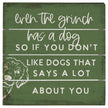 Grinch Has A Dog - Perfect Pallet Petites