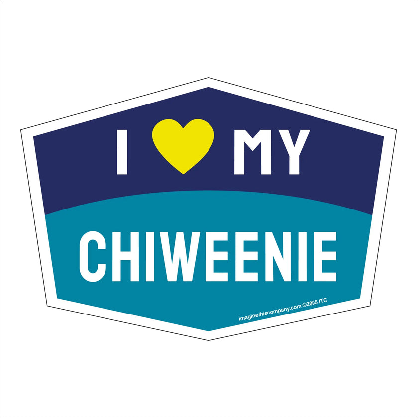 I Love My Chiweenie Hexagon Shaped Magnet