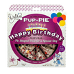 The Original Pup-PIE® Happy Birthday for a Special Dog