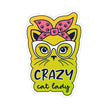 Crazy Cat Lady - Vinyl Sticker