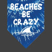 Beaches Be Crazy Dog Bandana