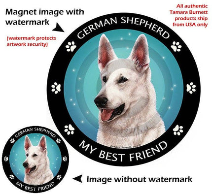 German Shepherd White My Best Friend Circular Magnet