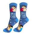 Life is Better with A Dog - Dog Socks Unisex