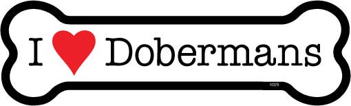 I (heart) Dobermans Bone Shaped Magnet