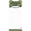 Kids Are For People Who Can't Have Dogs Magnetic List Pad