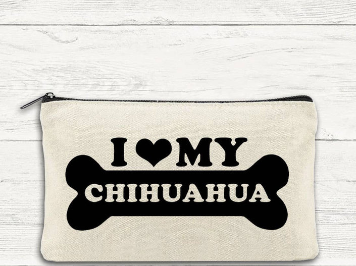 I Love My Chihuahua Canvas Zipper Bag