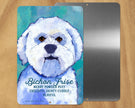 Bichon -UD Metal Sign