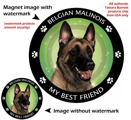 Belgian Malinois My Best Friend Circular Magnet