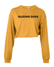 Raising Dogs Long Sleeve Crop Shirt