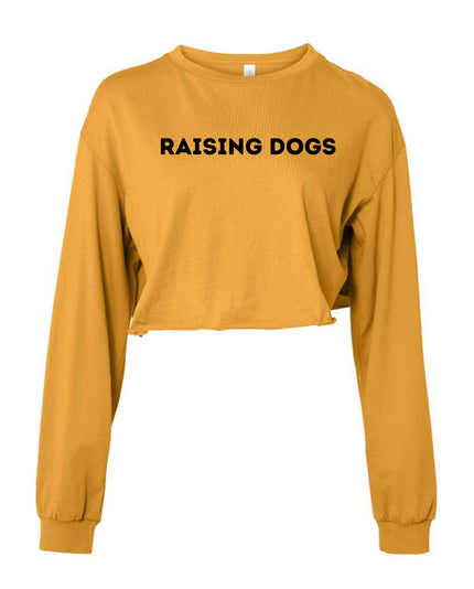 Raising Dogs Long Sleeve Crop Shirt