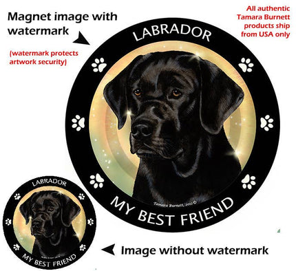 Labrador Black My Best Friend Circular Magnet