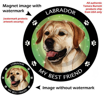 Labrador Yellow My Best Friend Circular Magnet