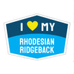 I Love My Rhodesian Ridgeback Hexagon Shaped Magnet