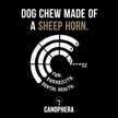 Dog Chew Made of Sheep Horn