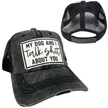 My Dog and I Talk Shit About You | Unisex Hat | Distressed