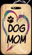 Travel in Style with Our Dog Mom Luggage Tag