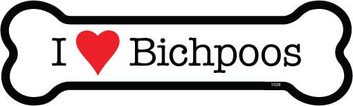 Bichpoo I (heart) Bichpoos Bone Shaped Magnets